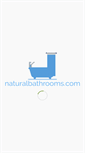 Mobile Screenshot of naturalbathrooms.com